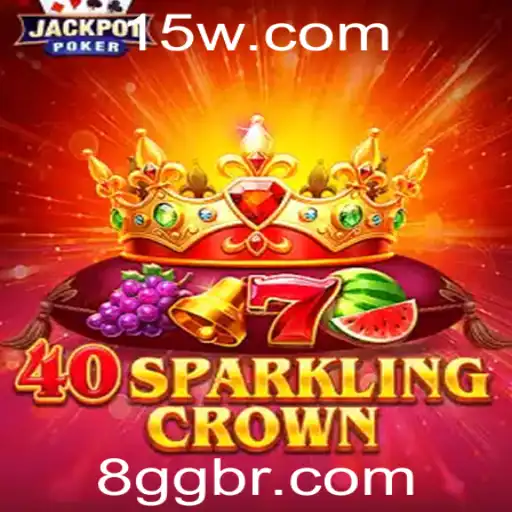Descubra o Universo Fascinante de 40SparklingCrown