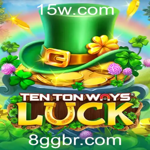 TenTonWaysLuck: A Arte do Jogo Moderno Baseado no Azar e Estratégia